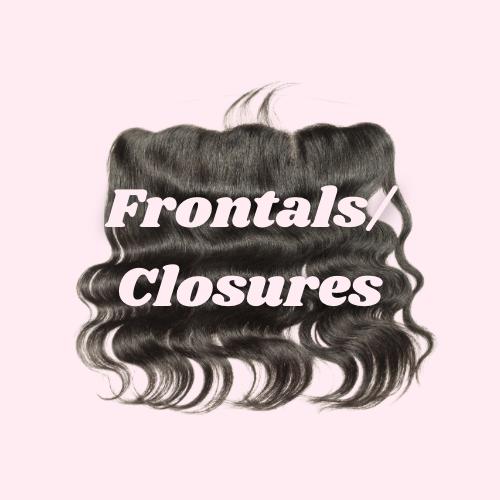 Frontals/ Closures